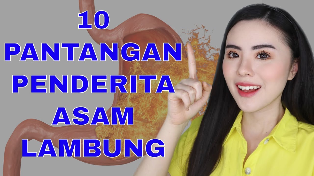 10 makanan yg wajib dihindari penderita asam lambung (maag, gerd, gastritis sembuh)