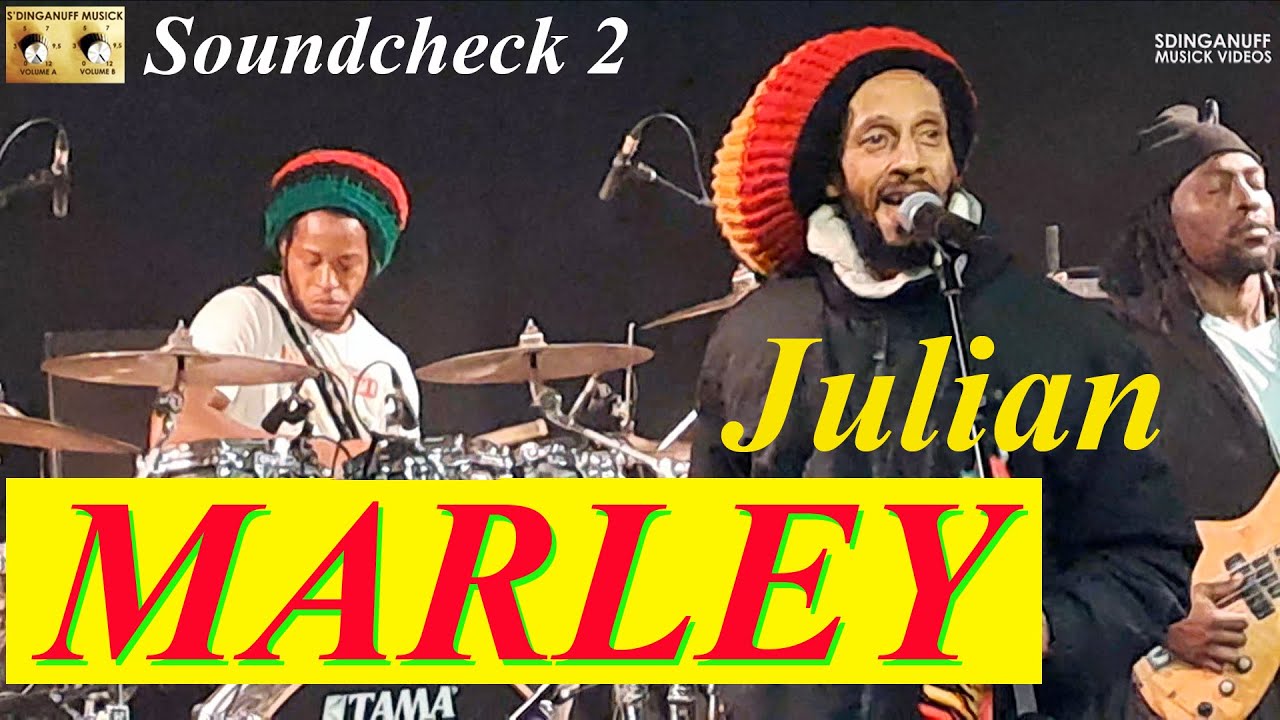 Джулиан Марли Loveing ​​Clear Soundcheck в Les Cuizines в Шель, Франция