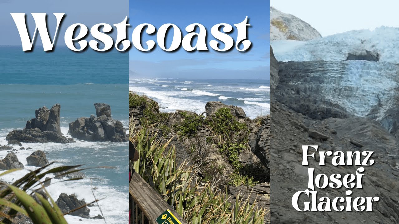 Westcoast und Franz Josef Glacier - Luise in Neuseeland