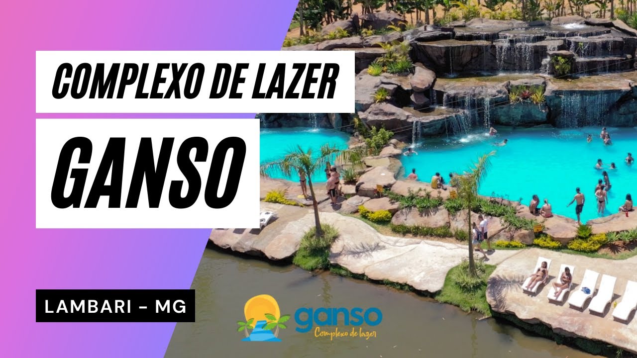 COMPLEXO DE LAZER GANSO - Lambari-MG - Dica de Hospedagem e Lazer ‹Naga Vlogs›