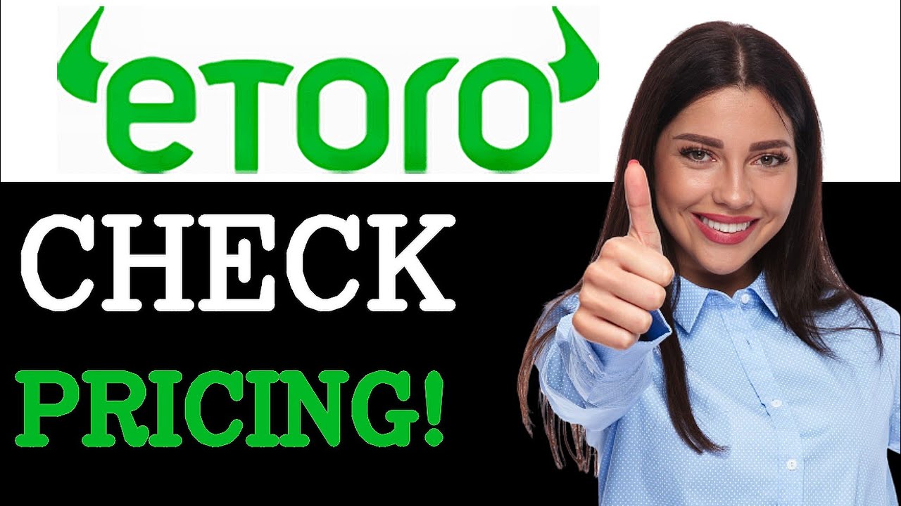 Guide To Etoro Fees (2025)
