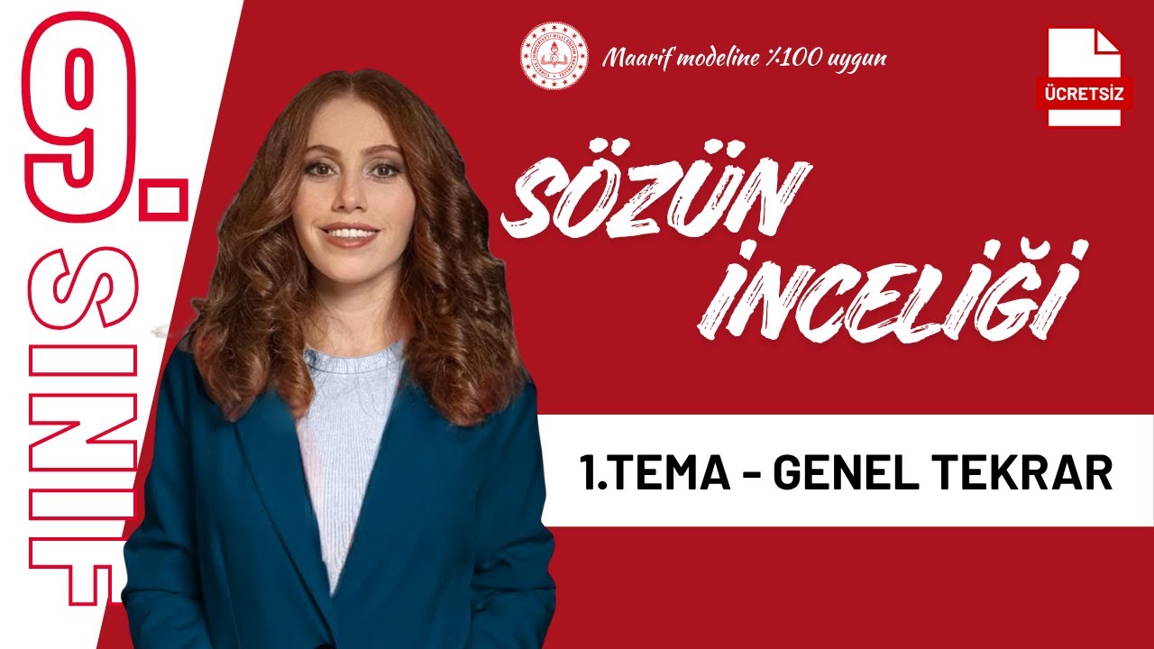 9.SINIF EDEBİYAT - 1. TEMA FULL TEKRAR