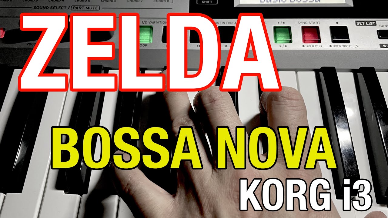 Zelda Main Theme - Bossa Nova Piano | KORG i3 Keyboard Cover