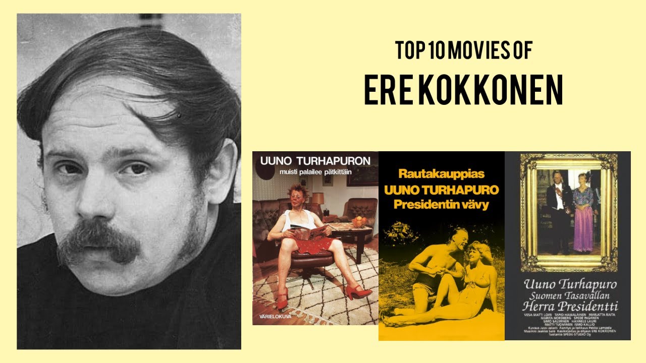 Ere Kokkonen |  Top Movies by Ere Kokkonen| Movies Directed by  Ere Kokkonen