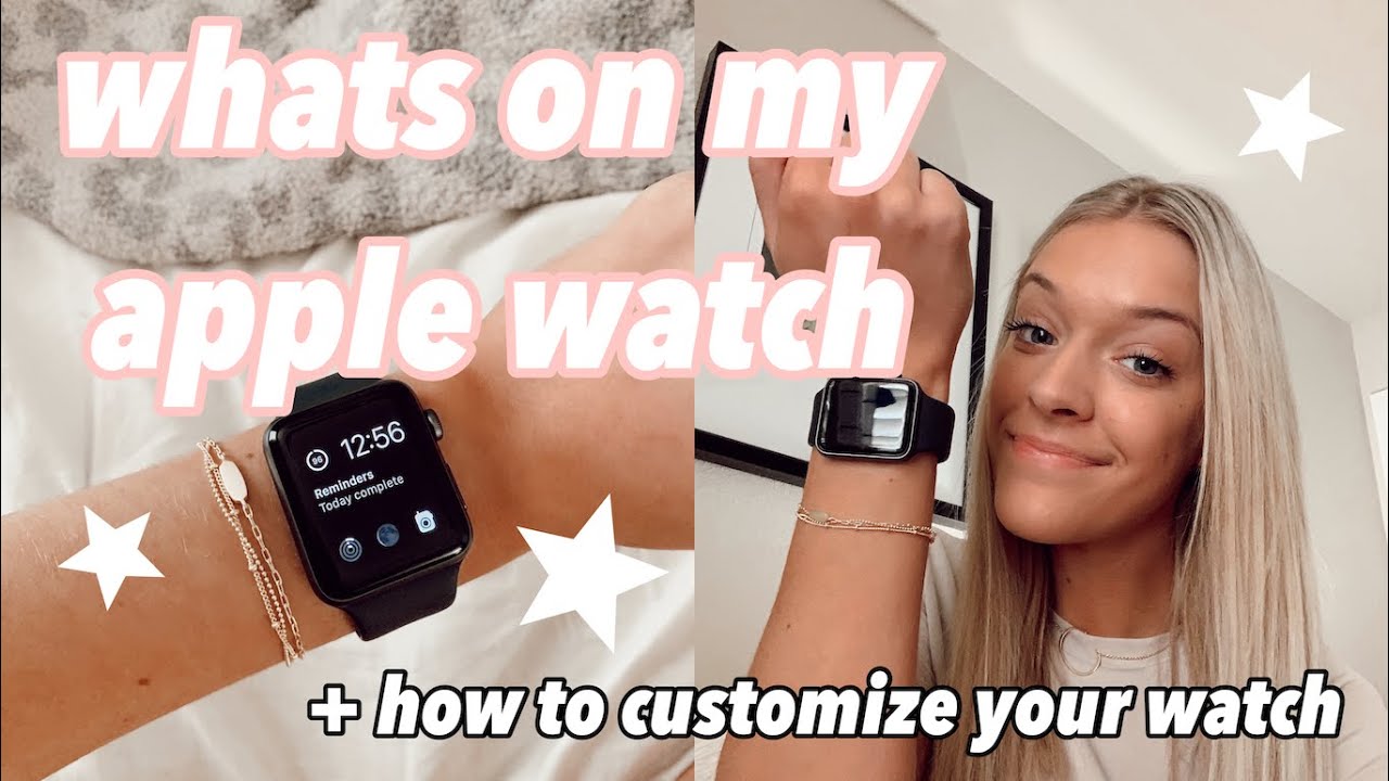 WHATS ON MY APPLE WATCH + how to customize your apple watch (tips & favorite apps!!)