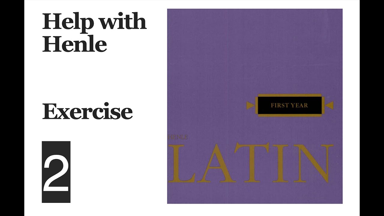Help with Henle Chapter 1: Exercise 2