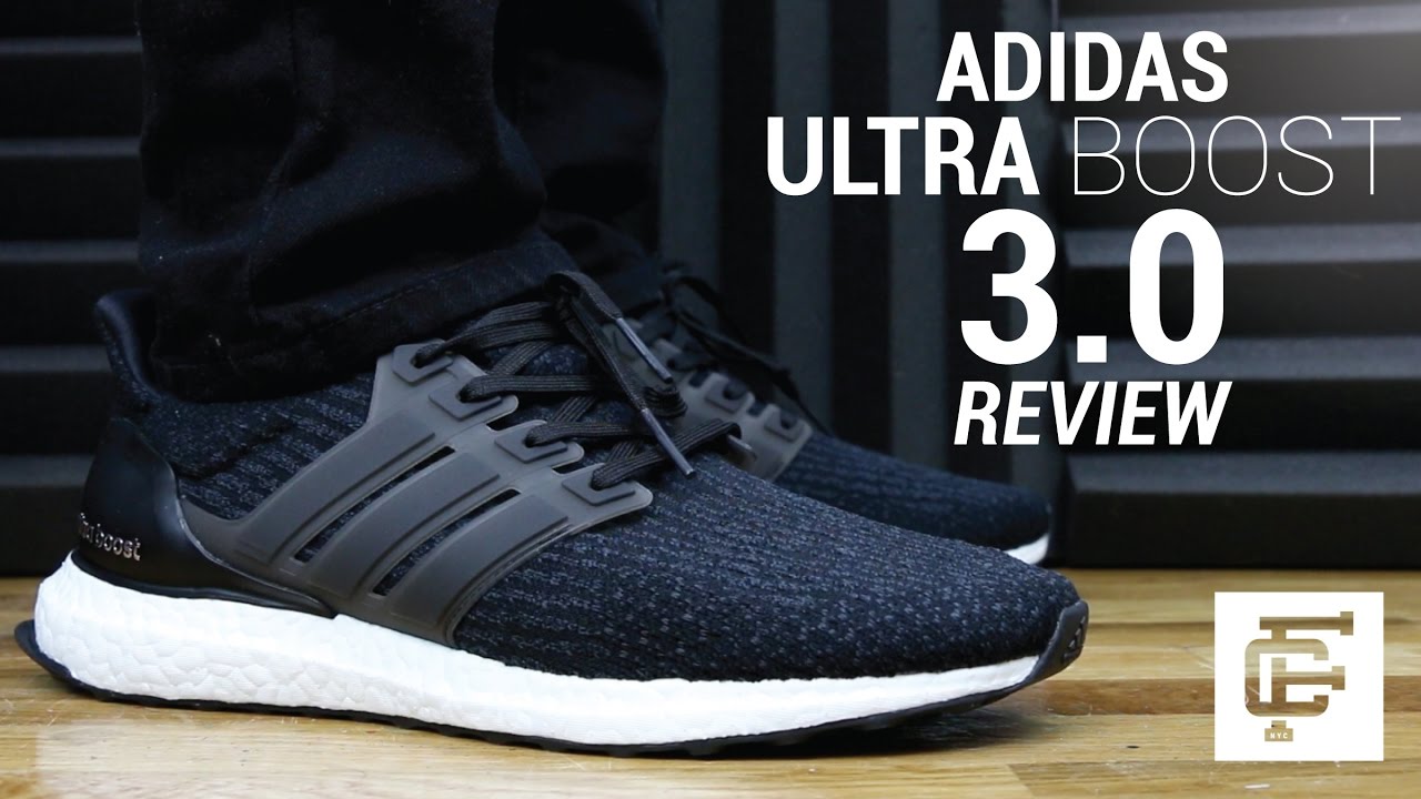 ADIDAS ULTRA BOOST 3.0 REVIEW