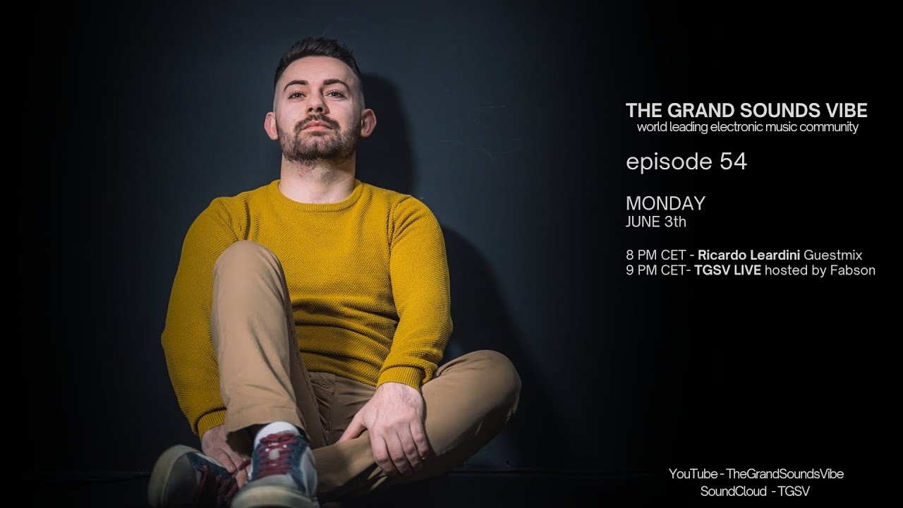 TGSV 54 &bull; Weekly Radioshow by Fabson & Ricardo Leardini / Best of ● ORGANIC ● AFRO ● MELODIC Charts