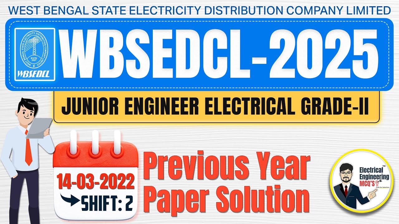 WBSEDCL-JE Electrical Previous Year Question Paper | WBSETCL-JE Electrical 14 March 2022 Shift 2 PYQ