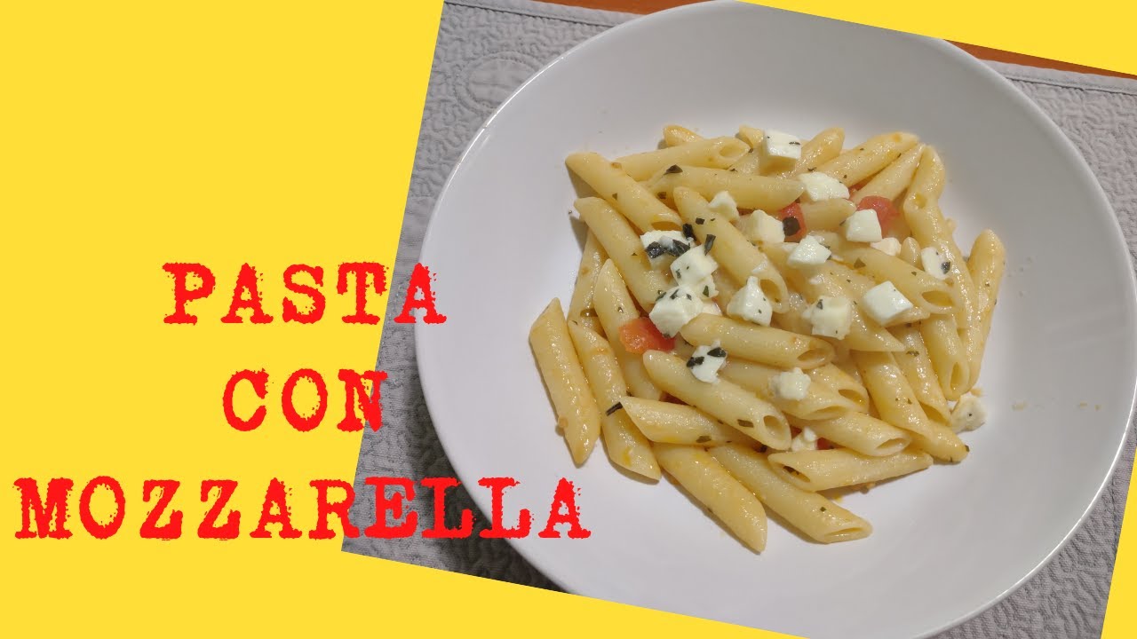 Pasta con Mozzarella