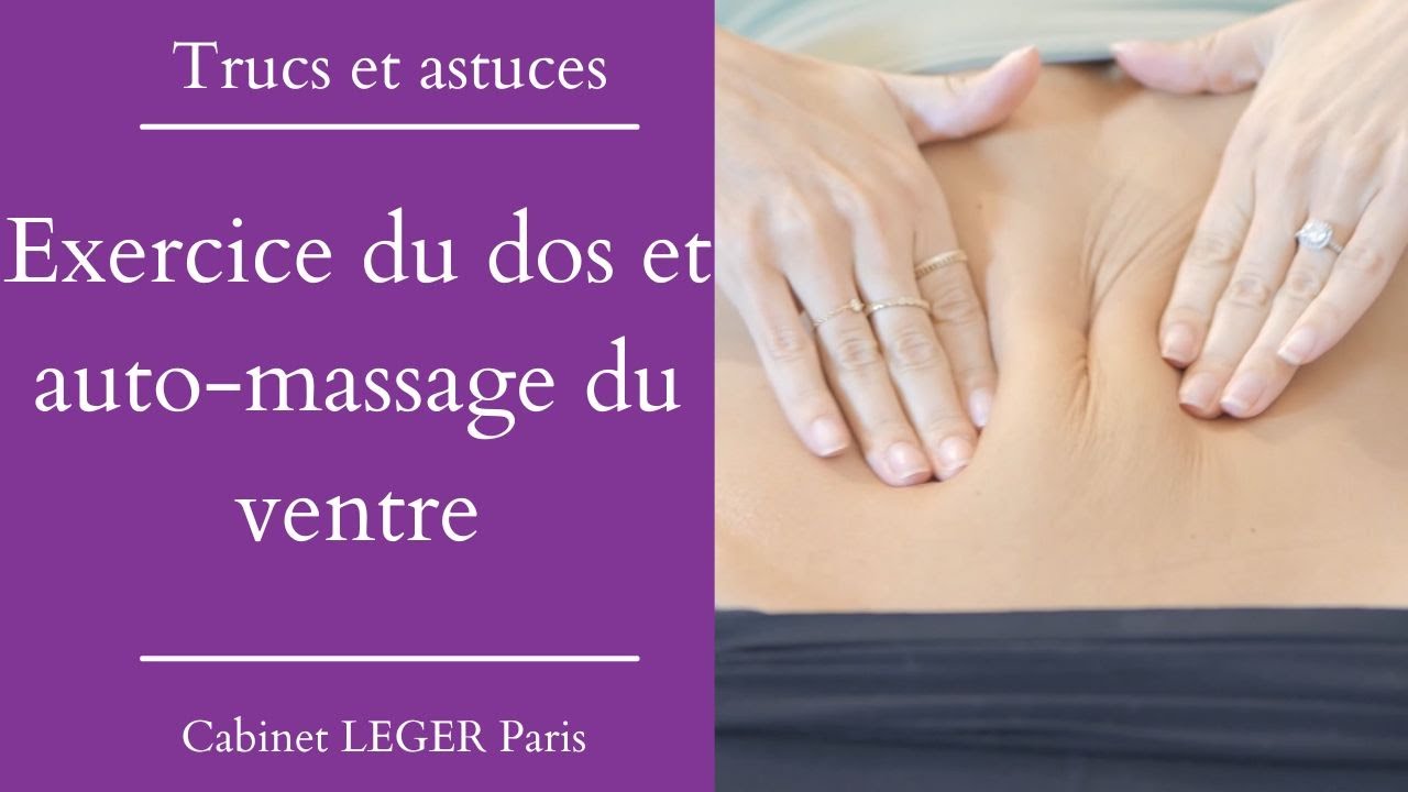 Exercice dos et auto massage du ventre