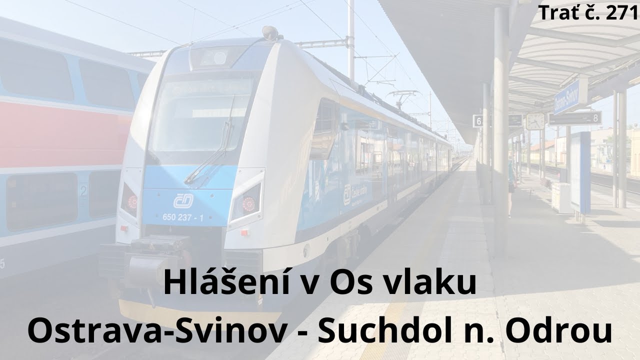 Hlášení v Os vlaku (S3) - Ostrava-Svinov - Suchdol nad Odrou
