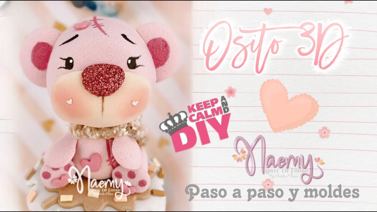 DIY OSITO 3D en /foami/fomix/oso/osito/gomaeva/fomi