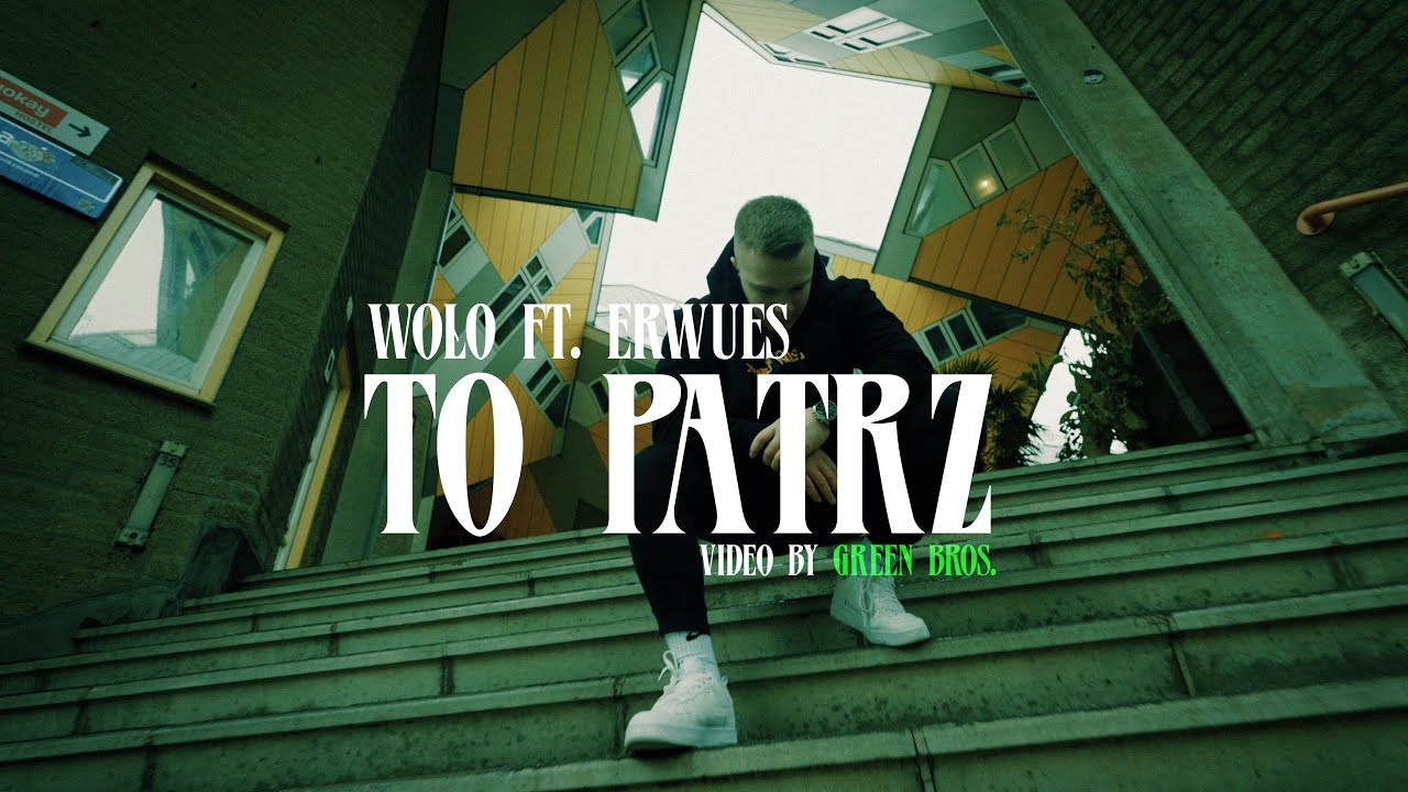 Woło - To Patrz ft. ERWUES prod.PolskiBeats (🎥Greenbros)