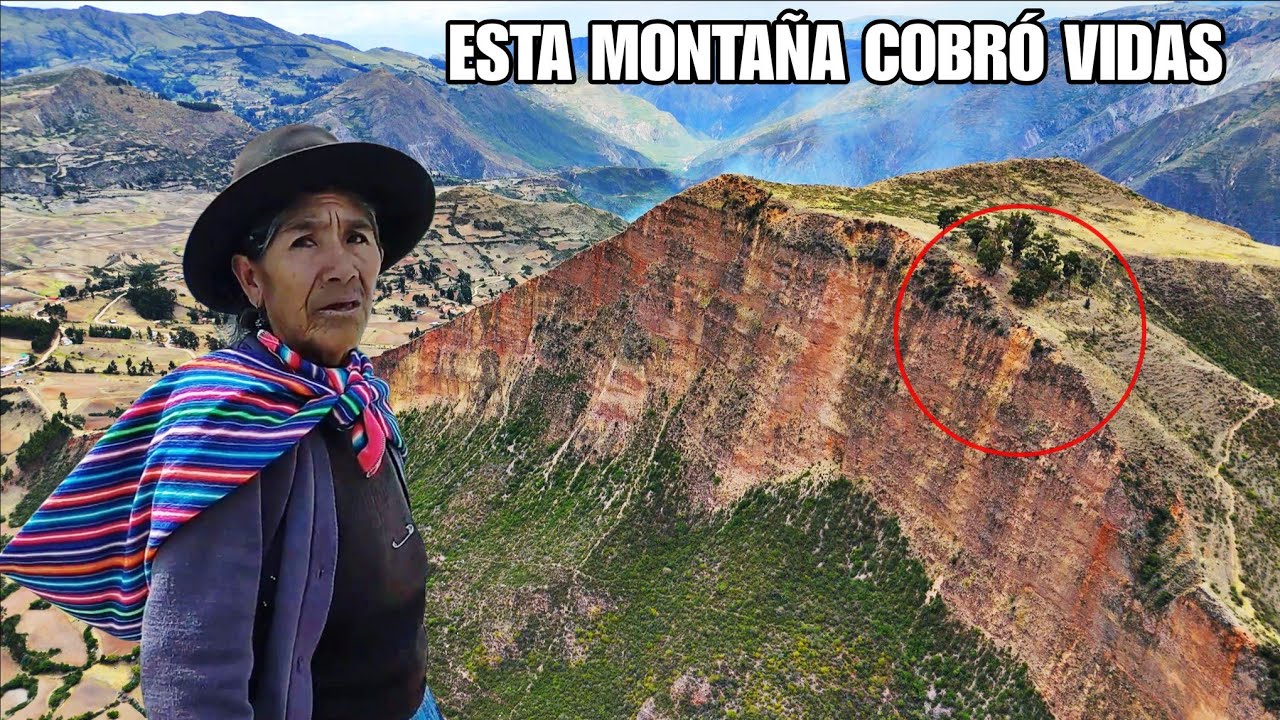 La MISTERIOSA monta&ntilde;a que ha cobrado MUCHAS VIDAS | Huancavelica Per&uacute;