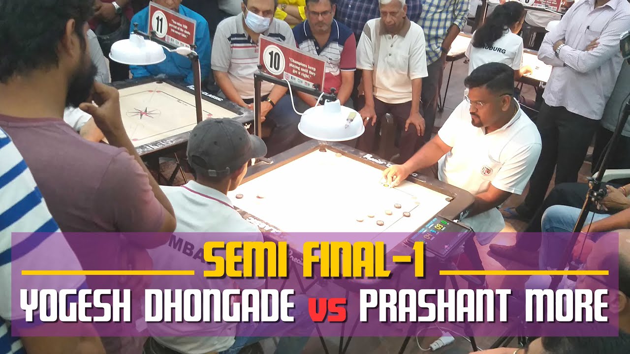 CARROM | PRASHANT MORE (MUMBAI) vs YOGESH DHONGADE (MUMBAI) | SF-1 | 2nd Rotary Club