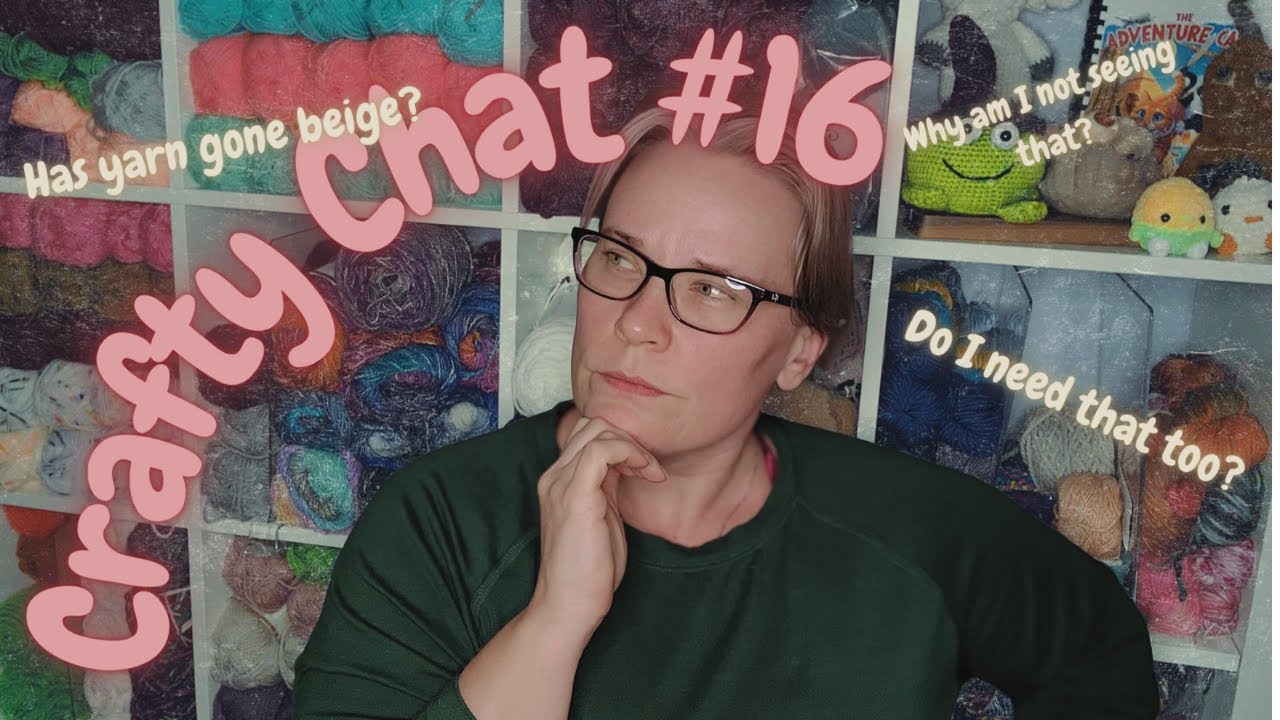Crafty Chat #16 - Some Randomness to Bounce Off of You All