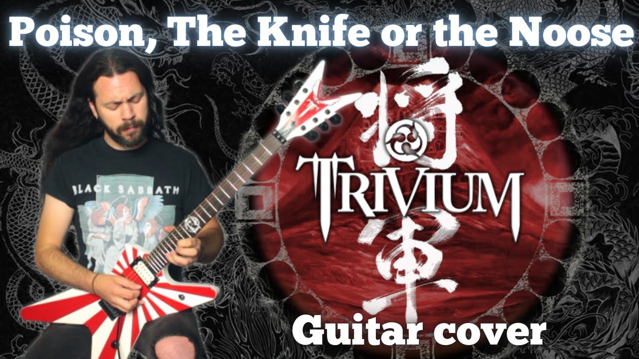 Poison, The Knife or the Noose - Trivium guitar cover | Dean MKH ML