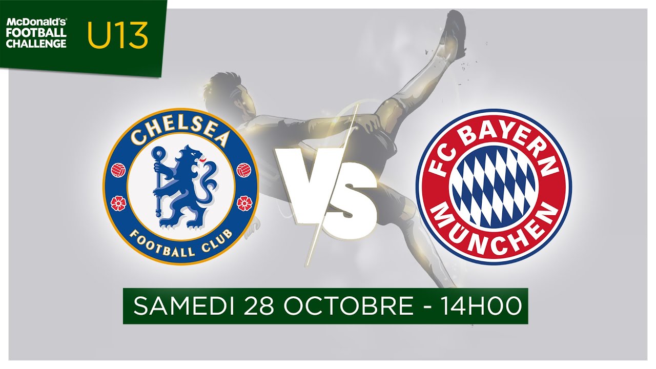 U13 CHELSEA – BAYERN (samedi 14h00)