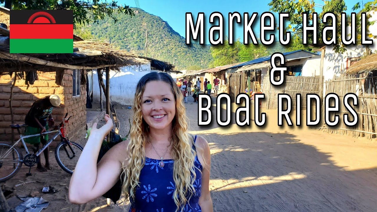 Local Market & Sunset Boat Rides | Malawi Travel Vlog