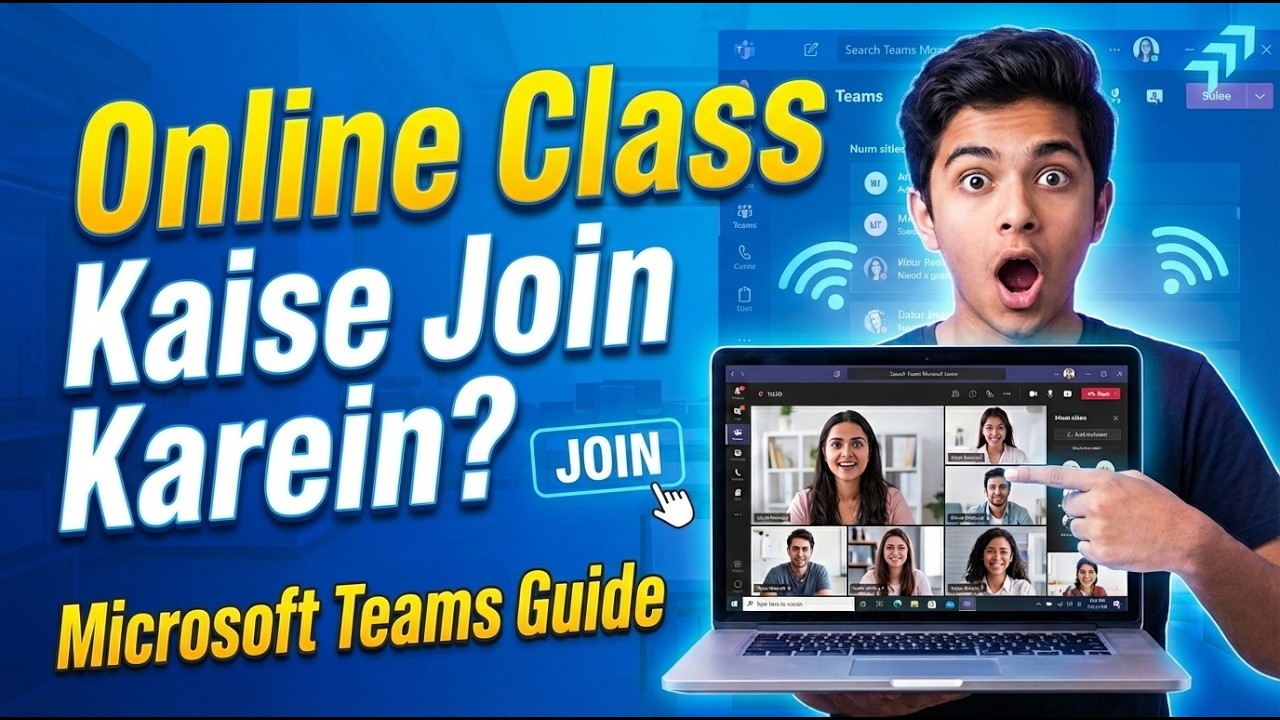 Microsoft Teams Par Online Classes Kaise Join Karein | Complete Guide