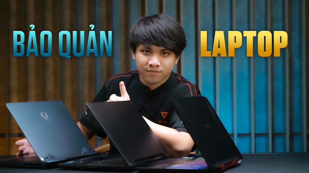 Hãy bảo quản LAPTOP đúng cách!!!