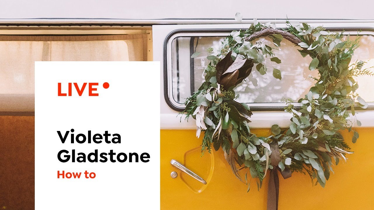 LIVE | HOW TO | Creaci&oacute;n de una corona navide&ntilde;a | Violeta Gladstone