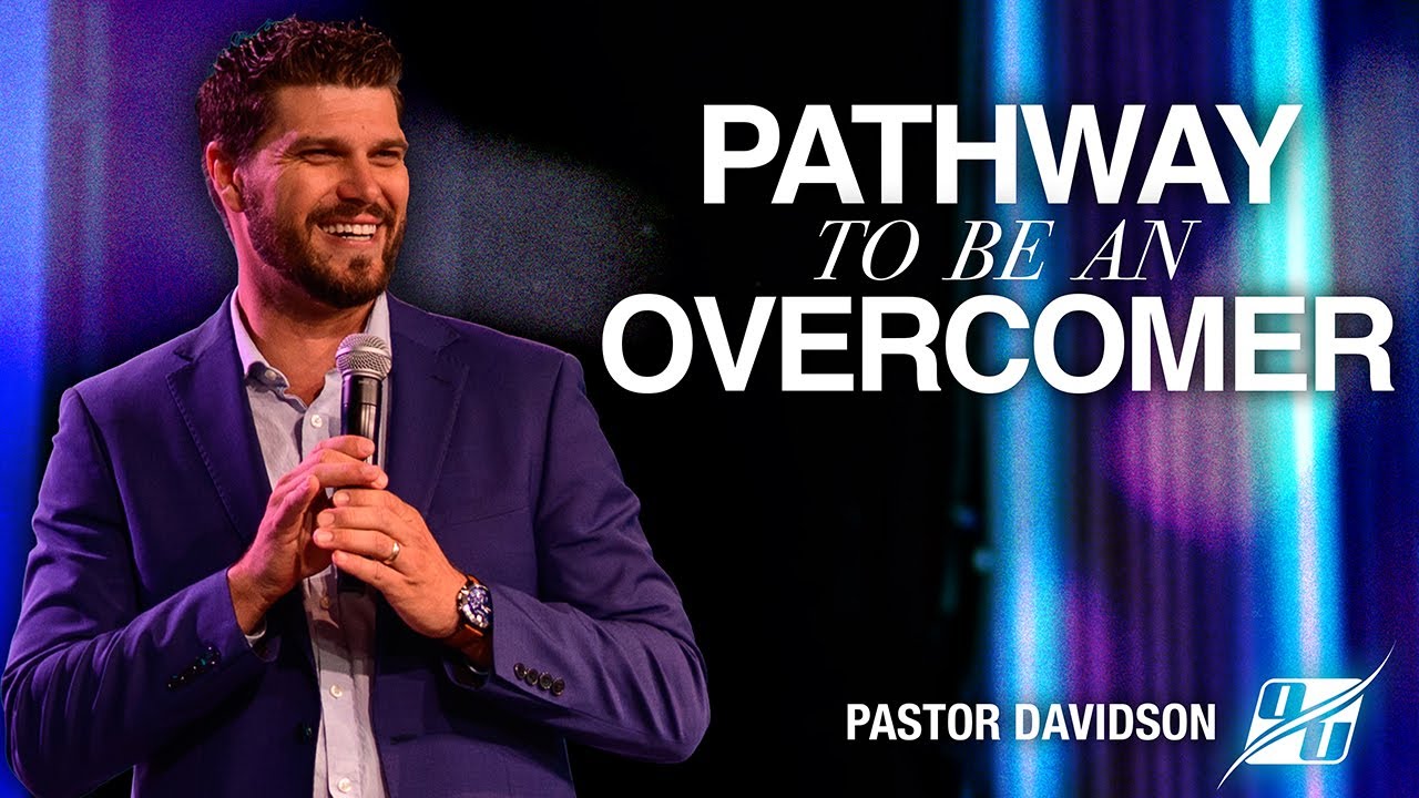 The Overcomer Lives Inside of You | Pastor Davidson