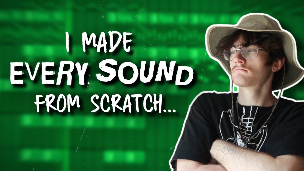 Making a Beat ACTUALLY From Scratch!