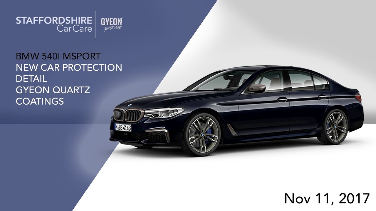 BMW 540i New Car Protection Detail | Staffordshire Car Care | Gyeon Quartz
