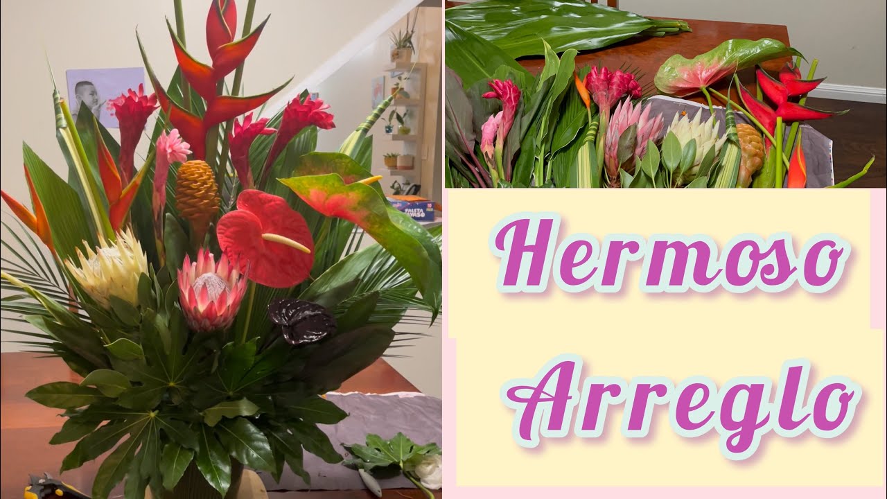 UNO DE LOS ARREGLOS MÁS CARO 💵 DEL MUNDO CON FLORES TROPICALES Ooo EXPLICÓS 😍