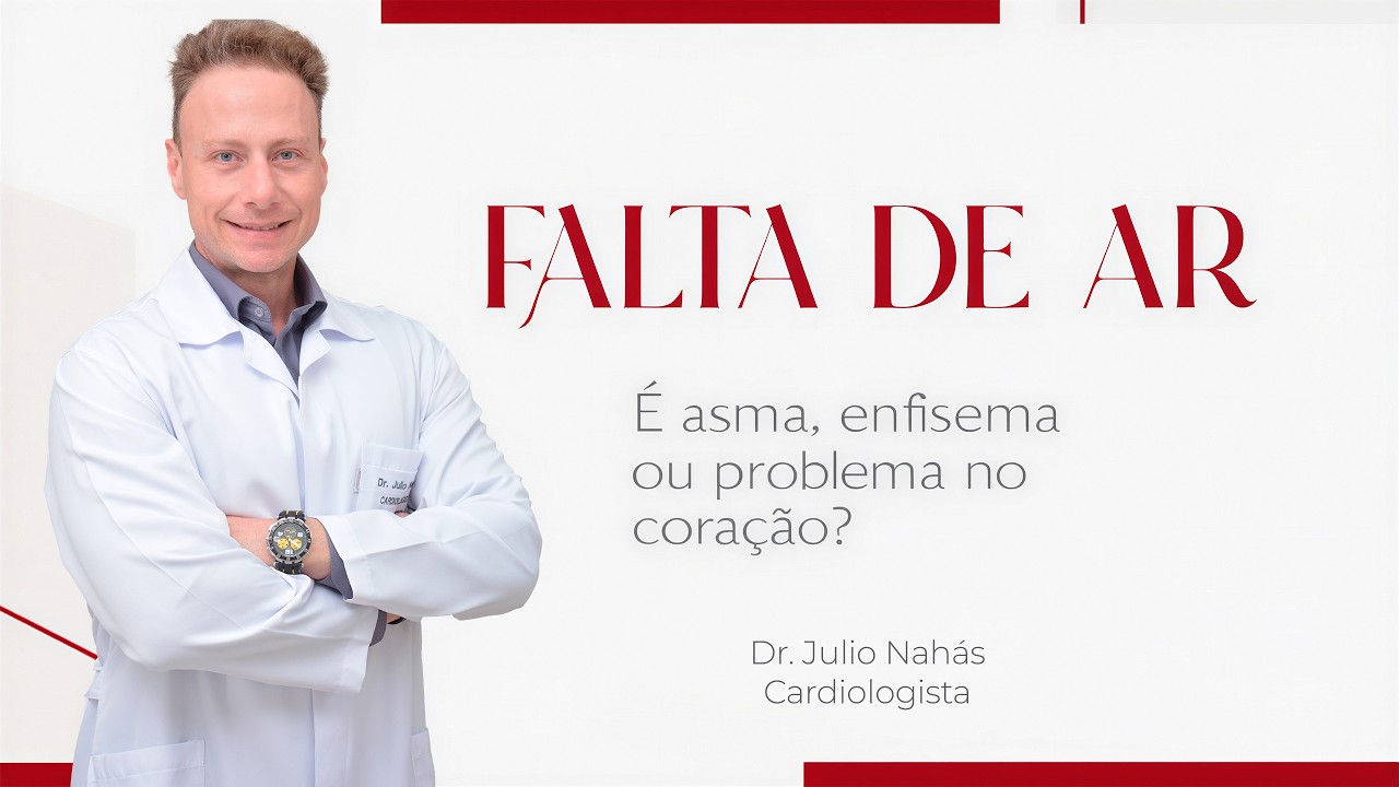 Falta de ar: é asma, enfisema ou problema no coração? #drjulionahas #saúdedocoração