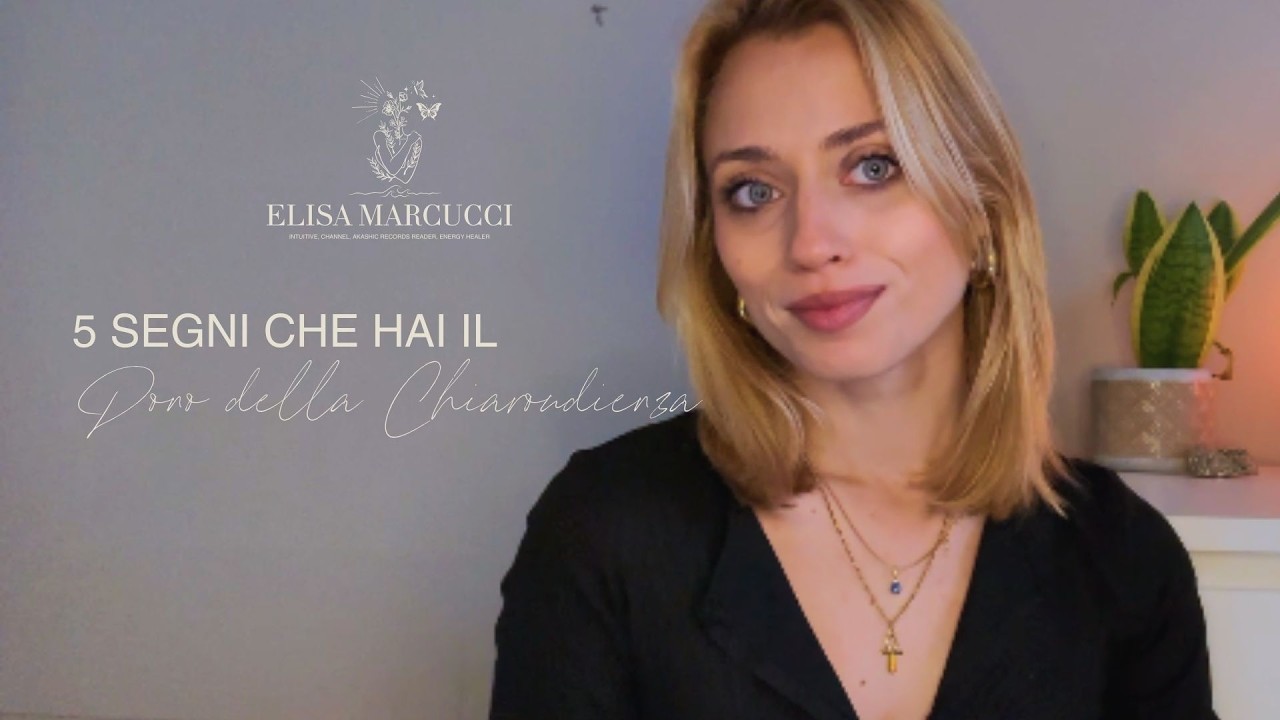#76: 5 Segni che hai il Dono della Chiaroudienza