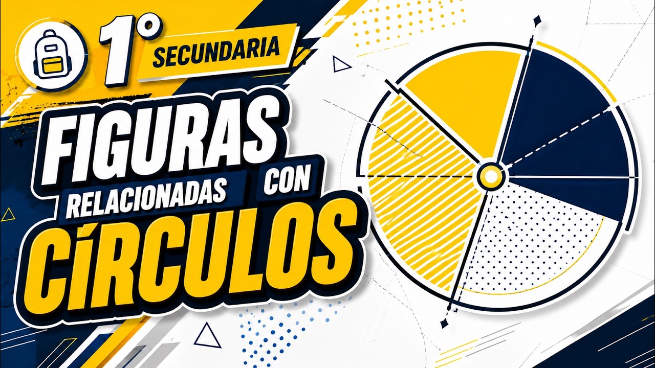 10. Figuras relacionadas con círculos | 1° de secundaria