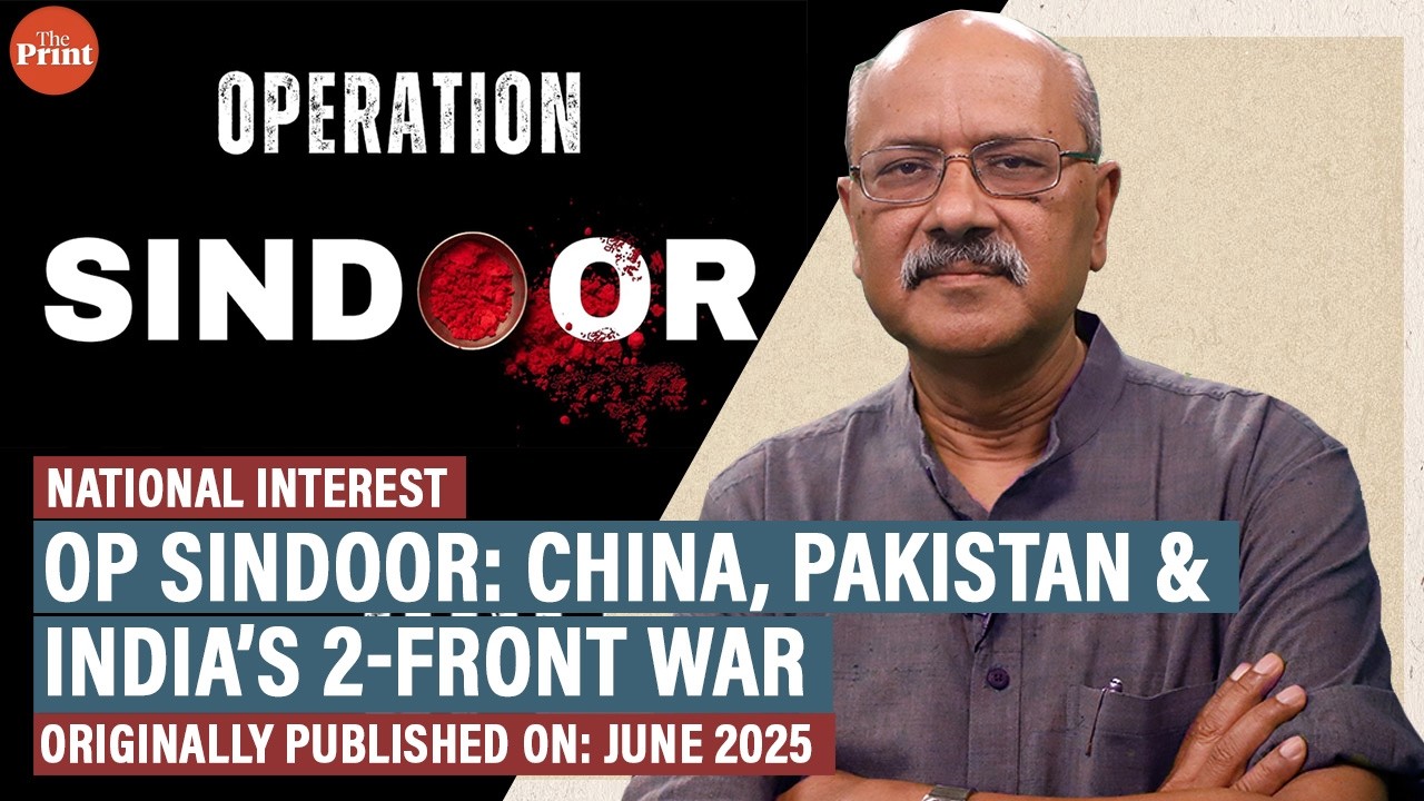 China admits on-ground support to Pakistan during Op Sindoor:How it was India&rsquo;s first 2-front war
