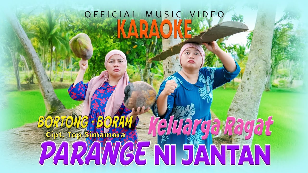Bortong Feat Boram - Parange Ni Jantan - KARAOKE