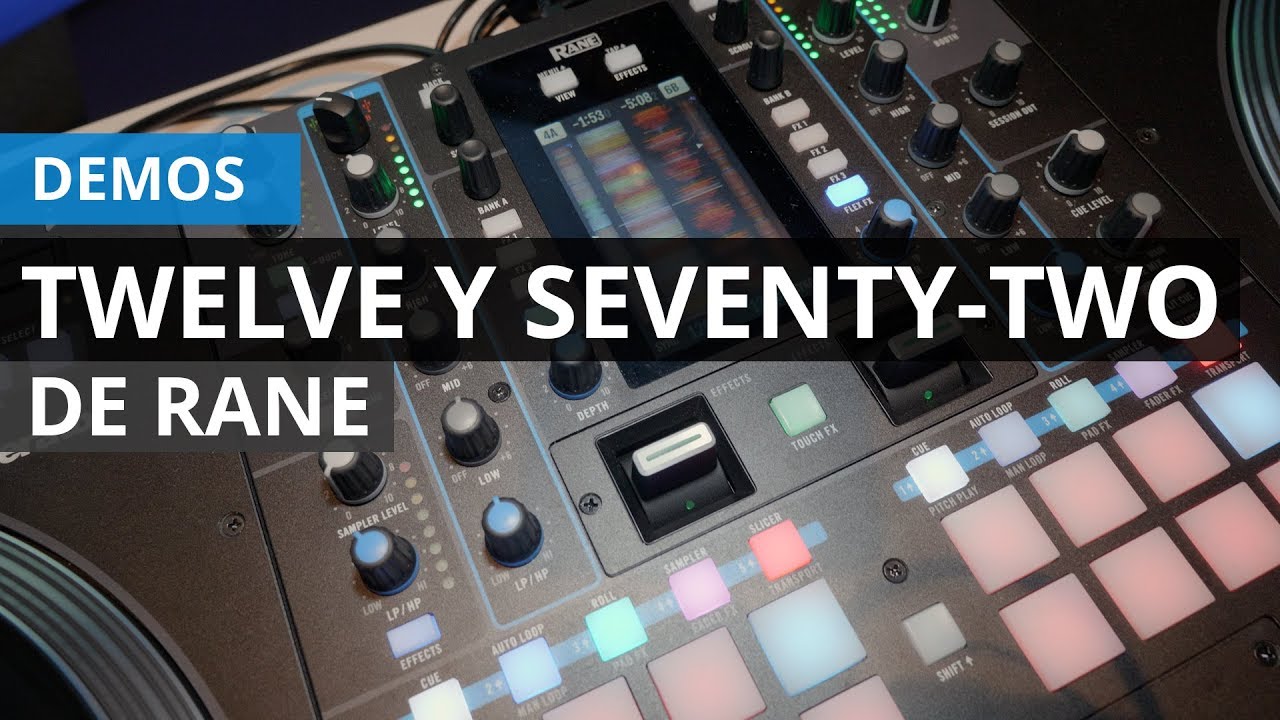 Un vistazo a Rane Twelve y Rane Seventy-Two