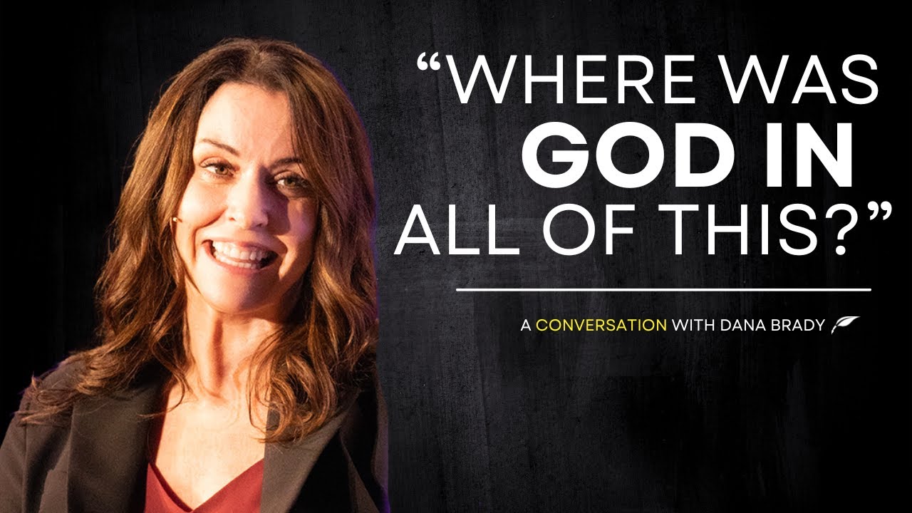 Why I Left Christianity and Why I Came Back - A Conversation With Dana Brady