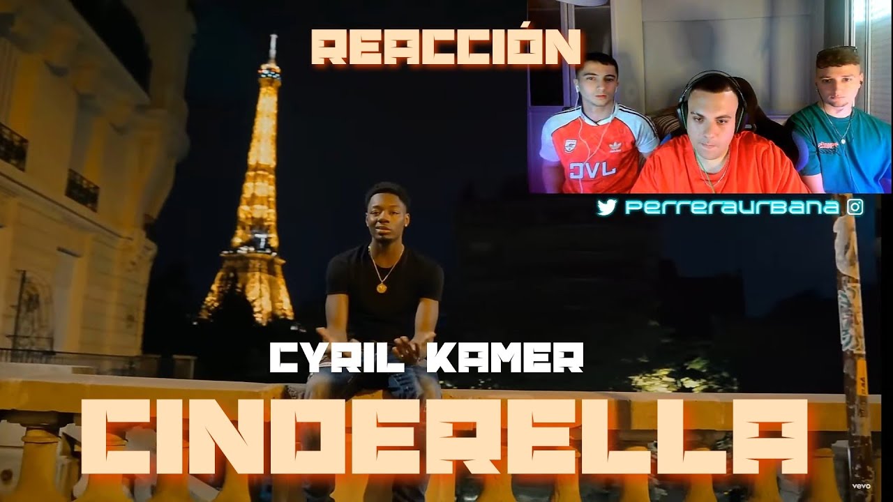 (REACCIÓN) Cyril Kamer - Cinderella (PERRERA URBANA)