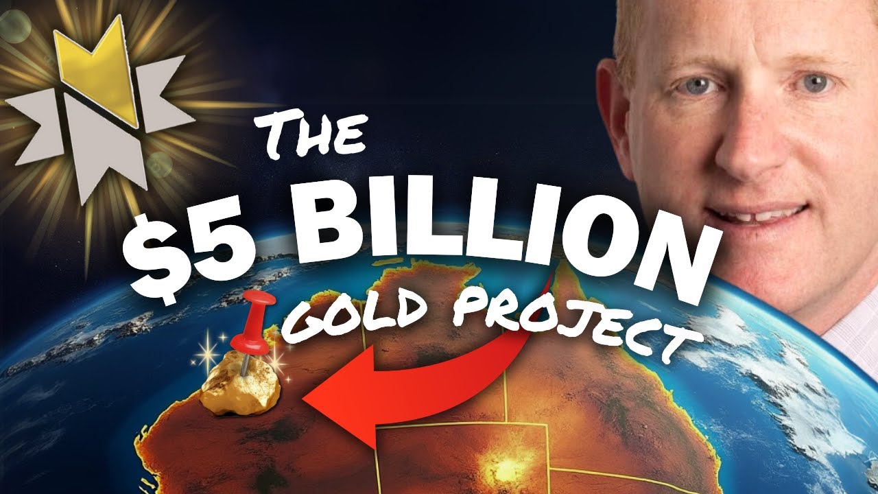 NST’s $5B Deal: Most Expensive Undeveloped Gold Mine Ever
