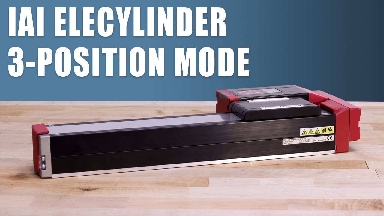 MASEAS | IAI - Elecylinder Series - 3-Position Mode Option Overview