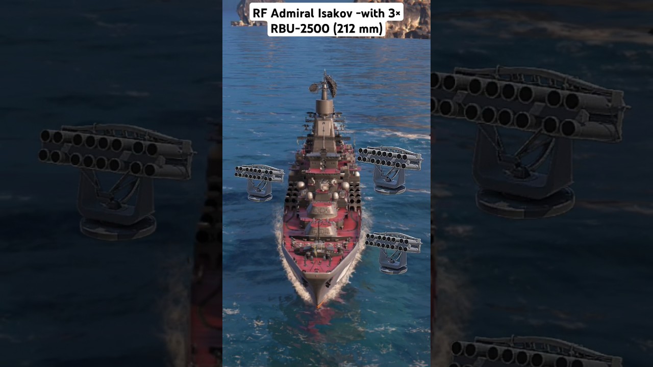 RF Admiral Isakov -with 3&times; RBU-2500 (212 mm) | Modern warships #Shorts