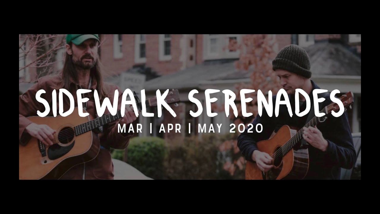 Sidewalk Serenades 2020