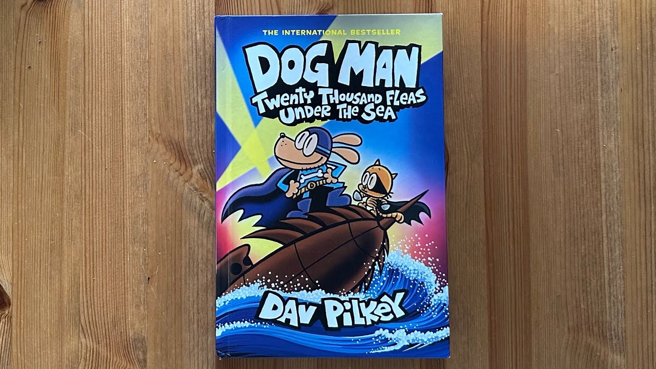 Ash reads Dog Man: Twenty Thousand Fleas Under the Sea part 1 by Dav Pilkey