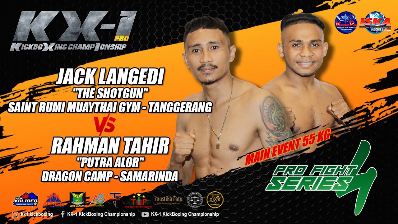 MAIN EVENT JACK LANGEDI VS RAHMAN TAHIR K1 RULES 55 KG KX 1 SERIES #4