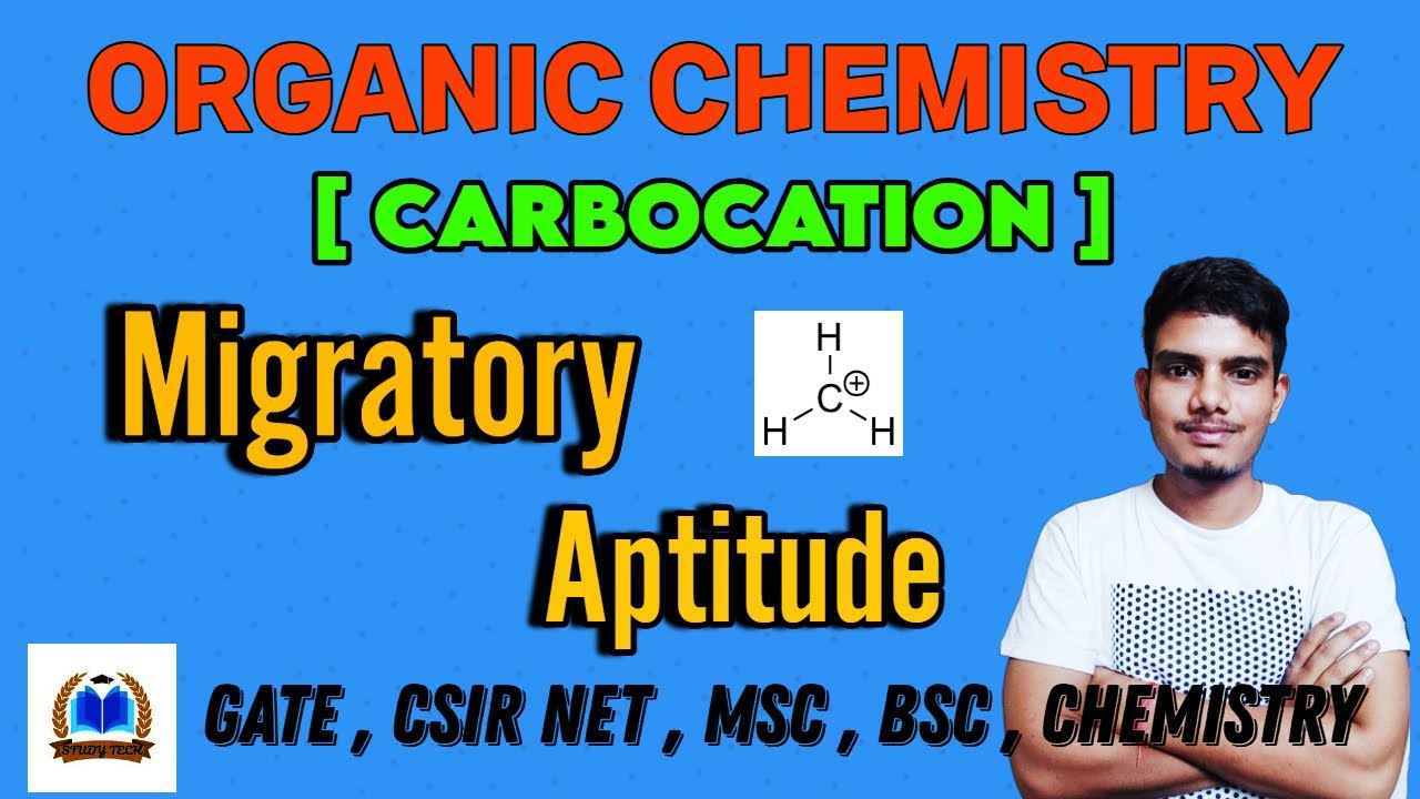 Migratory Aptitude || Carbocation || Organic Chemistry || CSIR NET , GATE , CHEMISTRY , IIT JAM