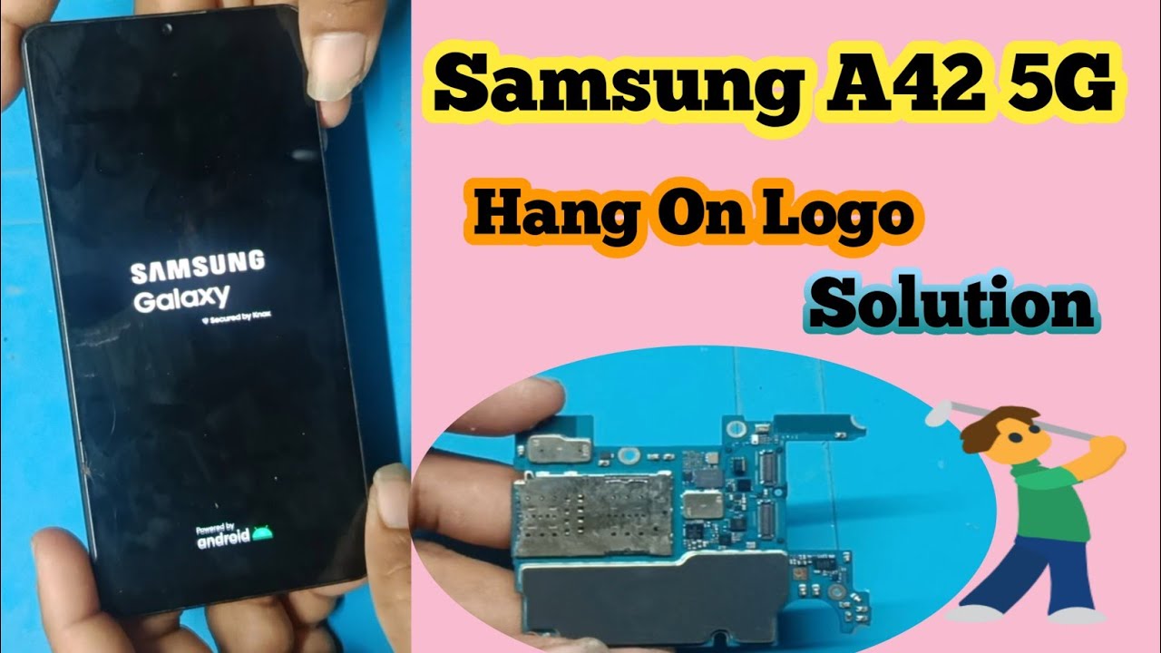 Samsung A42 5G Logo Restart Problem Solution