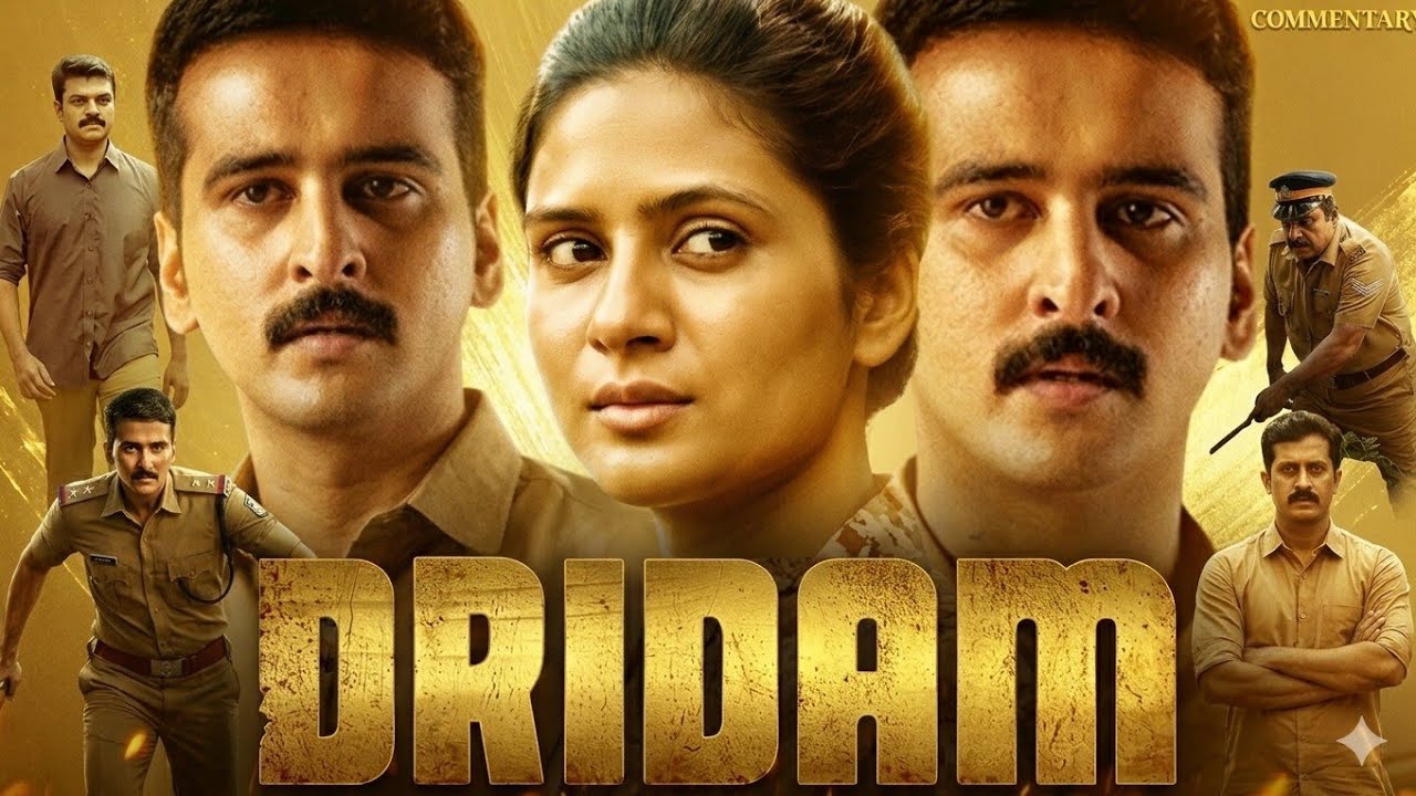 Dridam Full Movie in Hindi Dubbed 2026 | Shane Nigam | Dinesh Prabhakar | Saniya | Explained & Story