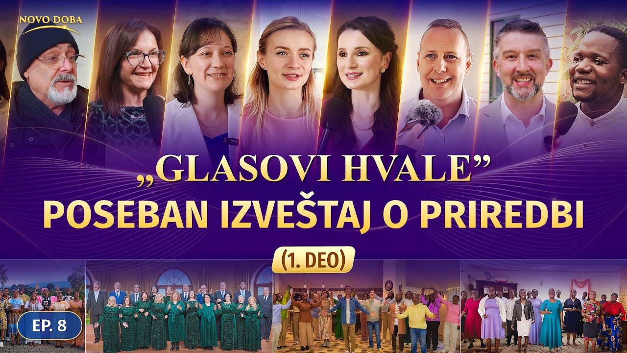Specijalni izve&scaron;taj o crkvenom životu, Ep. 8: &bdquo;Glasovi hvale&rdquo; Poseban izve&scaron;taj o priredbi (1. deo)