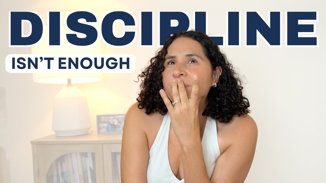 You Don't Need More Discipline. You Need This.